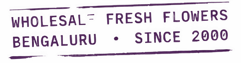 Wholesale Fresh Flowers · Bengaluru · Since 2000